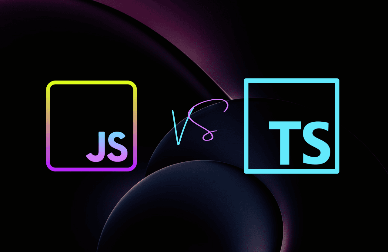 JavaScript vs TypeScript